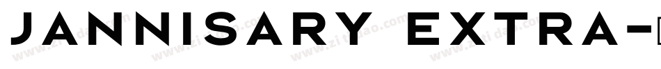 Jannisary Extra字体转换